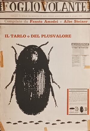 Foglio volante, Albe Steiner, Ivan della Mea, Il tarlo o del plusvalore